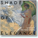 Shades of Elegance